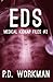 EDS (Medical Kidnap Files #2)