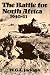 The Battle for North Africa, 1940-43