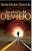 Los Misterios del olvido (Spanish Edition)