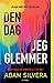 Den dag jeg glemmer by Adam Silvera