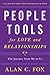 People Tools for Love and Relationships: The Journey from Me to Us