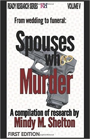 From Wedding to Funeral: Spouses Who Murder (Ready Research Book 5)