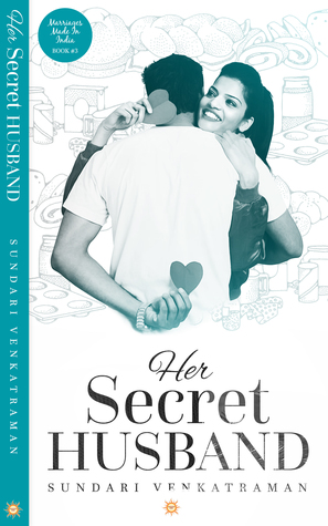 Her Secret Husband (Marriages Made in India #4)