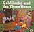 Goldilocks and the Three Bears (First Fairy Tales)