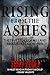 Rising From The Ashes: The True Story of 9/11 and Recovery Team Romeo