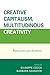 Creative Capitalism, Multit...