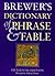 Brewer's Dictionary of Phrase and Fable