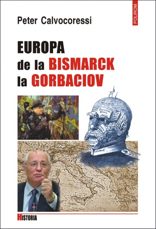 Europa de la Bismarck la Gorbaciov
