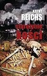 Starożytne kości. by Kathy Reichs