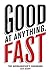 Good At Anything, Fast: The Overachiever's Handbook