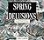 Spring Delusions: Chaotic P...