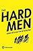 The Hardmen: Legends of the...
