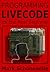 Programming Livecode for the Real Beginner