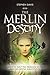 The Merlin Destiny by Stephen       Davis