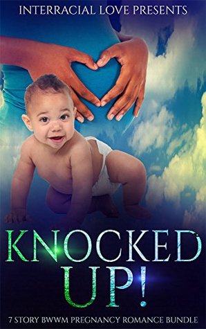 Knocked Up! (Kindle Edition)