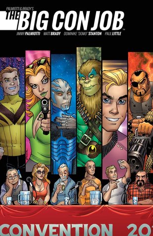 Palmiotti and Brady's The Big Con Job (Paperback)