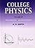 College Physics by A.B. Gupta