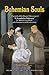 Bohemian Souls (manuscript facsimile)