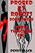 THOSE THINGS ARE BIG! (A Robot Sex Gangbang Erotica Story with Bondage) PROBED BY ROBOTS BOOK THREE: PROBED BY ROBOTS BOOK THREE