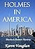 Holmes In America (Sherlock...