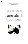 Later als ik dood...