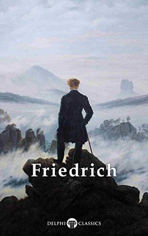 Complete Paintings of Caspar David Friedrich (Kindle Edition)