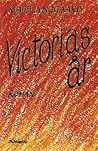 Victorias år (Martin & Victoria #2) Victorias år (Martin & Victoria #2)