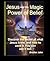 Jesus and Magic Power of Belief by Brother John
