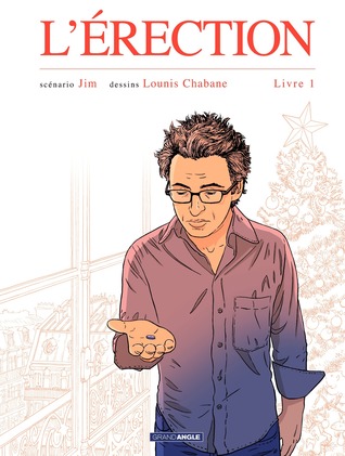 L'Érection : Livre 1