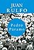 Pedro Páramo by Juan Rulfo