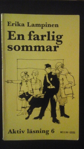 En farlig sommar (Aktiv läsning, #6)