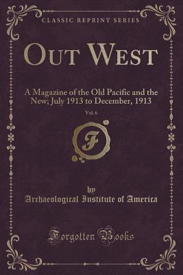 Out West, Vol. 6