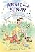 Annie and Simon: Banana Muffins and Other Stories
