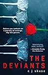 The Deviants: A Y...