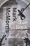 The Book of Landings (Wesleyan Poetry Series)