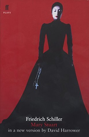 Mary Stuart: in a version