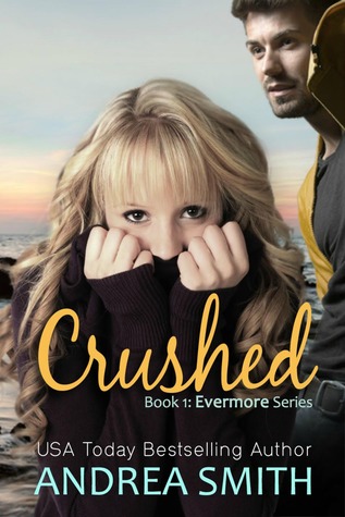 Crushed (Evermore, #1)