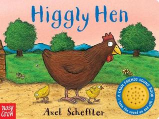 Higgly Hen: A Farm Friends Sound Book (Board Book)