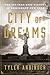 City of Dreams: The 400-Yea...