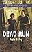 Dead Run (Love Inspired Suspense)