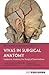 Vivas In Surgical Anatomy: Cadaveric Anatomy Vivas For Surgical Examinations (MD+ Surgical Revision Guides)