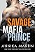 Savage Mafia Prince by Annika Martin