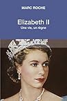 Elizabeth II: Une...