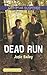 Dead Run (Love Inspired Suspense)