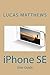 iPhone SE: User Guide