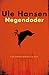 Negendoder by Ule Hansen