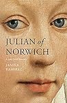 Julian of Norwich by Janina Ramírez