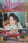 The Murder of Sheree