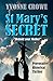 ST MARY'S SECRET: The Mother of a Zealot (Nicolina Fabiani Series Book 6)