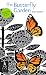 The Butterfly Garden by Laura Weston